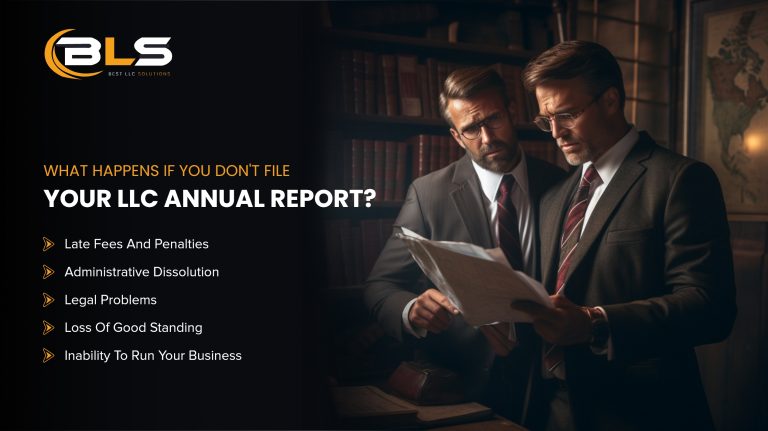 What Happens If You Don't File Your LLC Annual Report