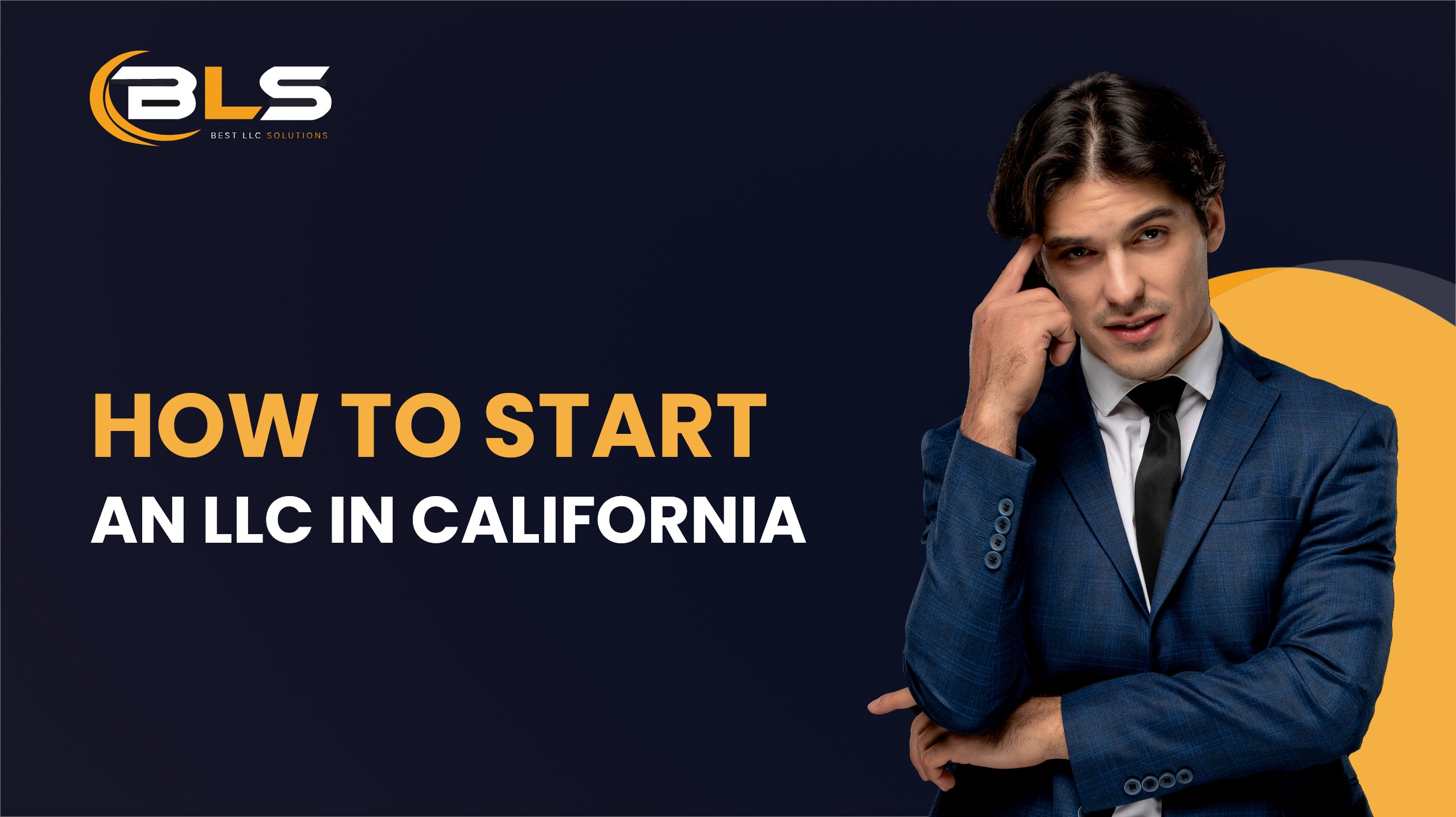 How to Start an LLC in California