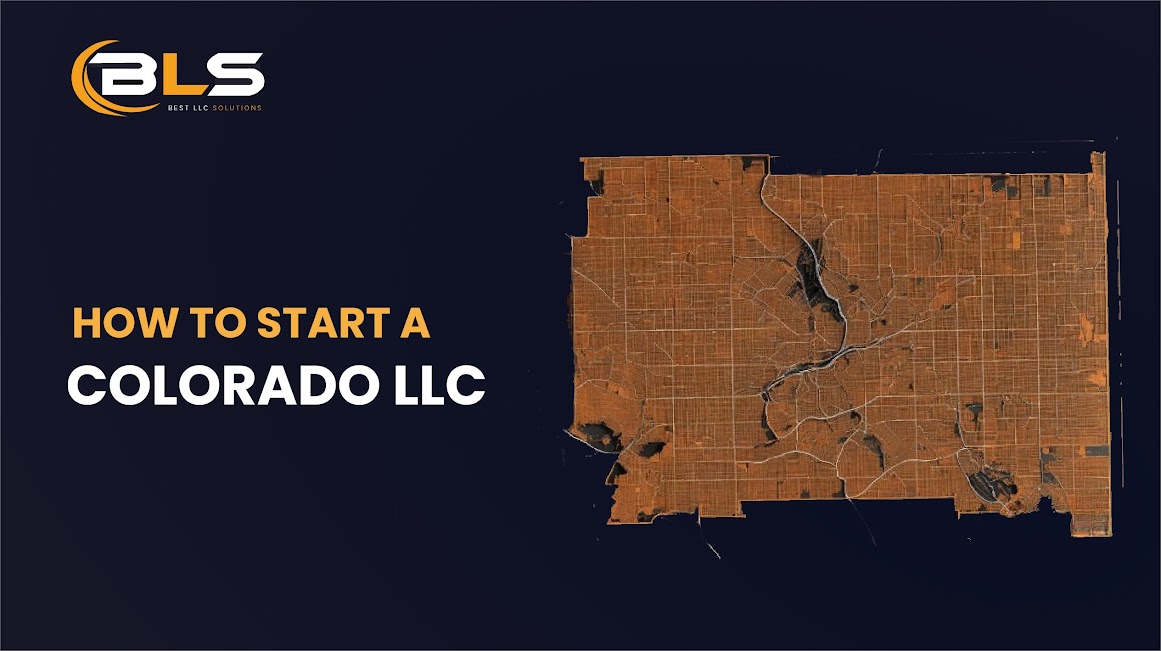 How To Start a Colorado LLC